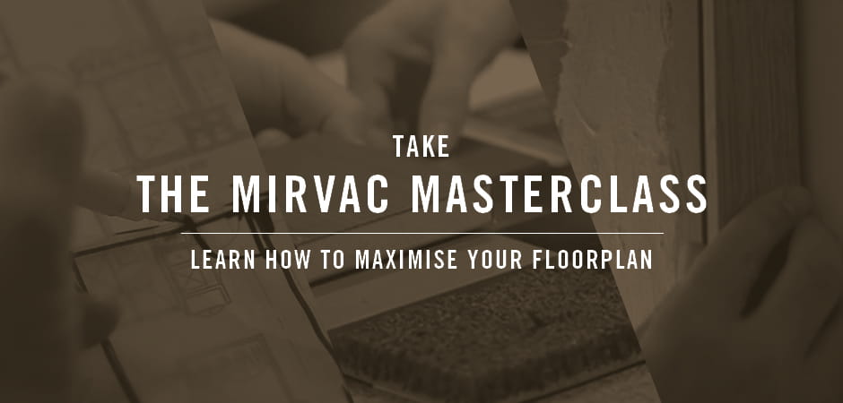 How to Maximise your floorplan